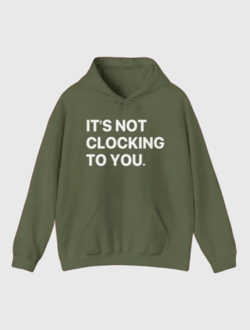 Justin-Bieber-Its-Not-Clocking-To-You-Hoodie1.png